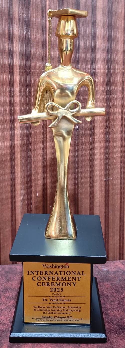 Award trophy presented to Dr Vinit Kumar at Washington International Conferment Ceremony 2025 Delhi NCR India
